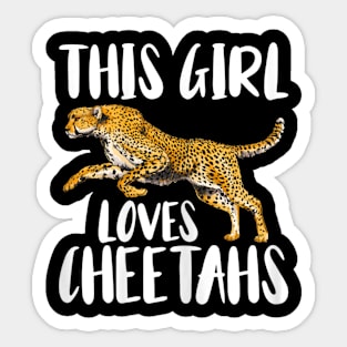 Just A Girl Who Loves Cheetahs Sticker